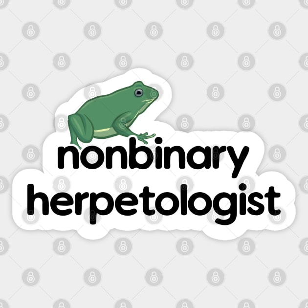 Nonbinary Herpetologist - Frog Design Sticker by Nellephant Designs